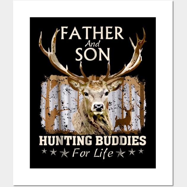 Father and Son Hunting Buddies For Life Gift For Dad Wall Art by wcfrance4